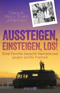 Abbildung von: Aussteigen, einsteigen, los! - Knaur