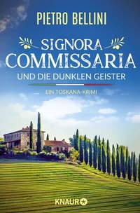 Enlarge image Cover: Signora Commissaria und die dunklen Geister - Knaur