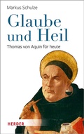 Cover: Glaube und Heil - Verlag Herder
