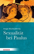 Cover: Sexualit&auml;t bei Paulus - Verlag Herder