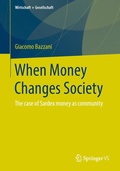 Cover: When Money Changes Society - Springer VS