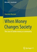 Cover: When Money Changes Society - Springer VS
