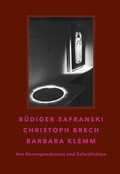 Cover: R&uuml;diger Safranski / Christoph Brech / Barbara Klemm - Michael Imhof Verlag