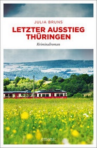 Abbildung von: Letzter Ausstieg Thüringen - Emons Verlag