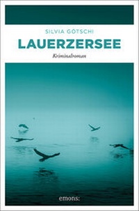 Enlarge image Cover: Lauerzersee - Emons Verlag