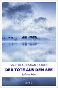 Enlarge image Cover: Der Tote aus dem See - Emons Verlag