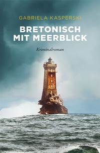 Abbildung von: Bretonisch mit Meerblick - Emons Verlag