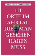 Cover: 111 Orte im Ahrtal, die man gesehen haben muss - Emons Verlag