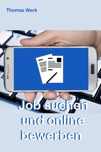 Abbildung von: Job suchen und online bewerben - neobooks