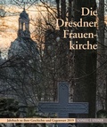 Cover: Die Dresdner Frauenkirche - Schnell & Steiner