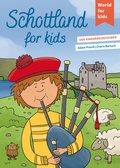 Cover: Schottland for kids - World for Kids
