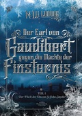 Cover: Der Earl von Gaudibert gegen die M&auml;chte der Finsternis - Art Skript Phantastik