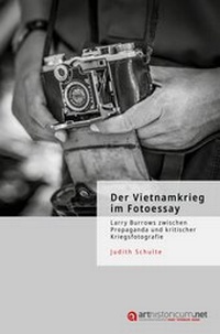 Abbildung von: Der Vietnamkrieg im Fotoessay - arthistoricum.net