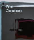 Cover: Peter Zimmermann - abstractness - Dr. Cantz'sche Verlagsgesellschaft mbH & Co. KG