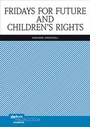 Cover: Fridays for Future and Children's Rights - Debus Pädagogik