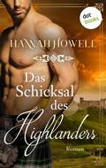 Cover: Das Schicksal des Highlanders - Highland Heroes: Erster Roman - dotbooks