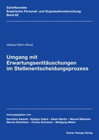 Abbildung von: Umgang mit Erwartungsenttäuschungen im Stellenentscheidungsprozess - Edition Rainer Hampp