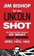 Abbildung von: The Day Lincoln Was Shot - Harper Perennial