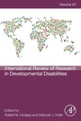Cover: International Review of Research in Developmental Disabilities - Academic Press