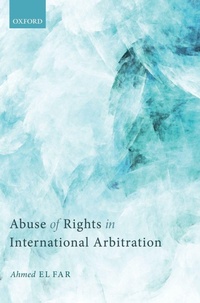 Abbildung von: Abuse of Rights in International Arbitration - Oxford University Press