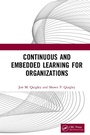 Cover: Continuous and Embedded Learning for Organizations - Routledge Cavendish