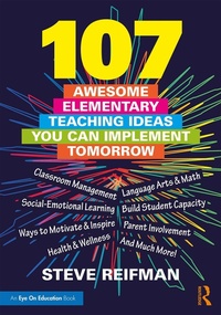 Abbildung von: 107 Awesome Elementary Teaching Ideas You Can Implement Tomorrow - Routledge