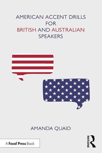 Abbildung von: American Accent Drills for British and Australian Speakers - Routledge