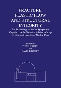 Enlarge image Cover: Fracture, Plastic Flow and Structural Integrity in the Nuclear Industry - CRC Press