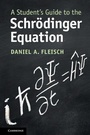 Cover: A Student's Guide to the Schroedinger Equation - Cambridge University Press