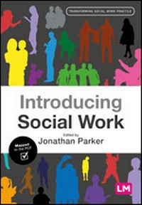 Enlarge image Cover: Introducing Social Work - Learning Matters Ltd