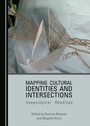 Cover: Mapping Cultural Identities and Intersections - Cambridge Scholars Publishing