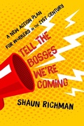 Cover: Tell the Bosses We're Coming - Monthly Review Press,U.S.