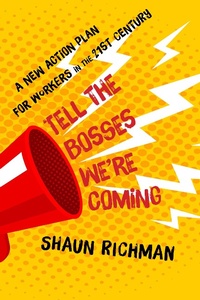 Abbildung von: Tell the Bosses We're Coming - Monthly Review Press,U.S.