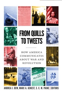 Enlarge image Cover: From Quills to Tweets - Georgetown University Press