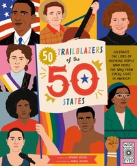 Abbildung von: 50 Trailblazers of the 50 States: Volume 7 - Wide Eyed Editions