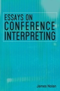 Cover: Essays on Conference Interpreting - Multilingual Matters