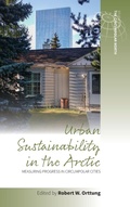 Cover: Urban Sustainability in the Arctic - Berghahn Books