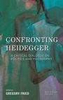 Cover: Confronting Heidegger - Rowman & Littlefield Publishers