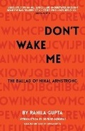 Cover: Don't Wake Me: The Ballad Of Nihal Armstrong - Oberon Books Ltd