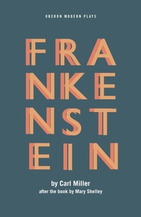 Enlarge image Cover: Frankenstein - Oberon Books Ltd