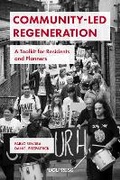 Cover: Community-Led Regeneration - UCL Press