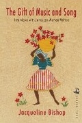 Cover: The Gift of Music and Song - Peepal Tree Press Ltd