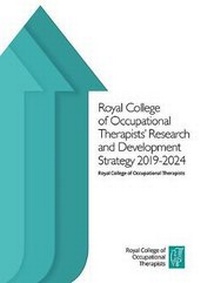Abbildung von: Royal College of Occupational Therapists Research and Development Strategy 2019-2024 - Royal College of Occupational Therapists