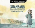 Cover: Xuanzhang - BrambleKids Ltd