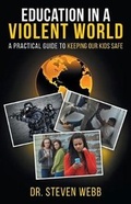 Cover: Education in a Violent World - Prominent Books, LLC