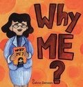 Cover: Why Me? - Yorkshire Publishing