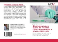 Abbildung von: Bioelementos en Suero de ratones C57BL6 sometidos a envenenamiento - Editorial Académica Española