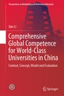 Cover: Comprehensive Global Competence for World-Class Universities in China - Springer