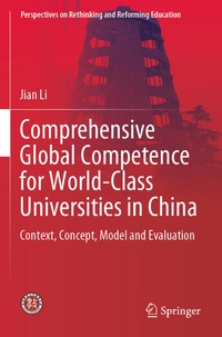 Enlarge image Cover: Comprehensive Global Competence for World-Class Universities in China - Springer