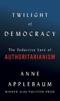Abbildung von: Twilight of Democracy - Doubleday & Co Inc.